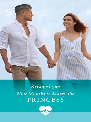 cover image of Nine Months to Marry the Princess